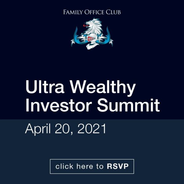 Alternate Guest Ticket: Ultra Wealthy Investor Summit 4-20-2021