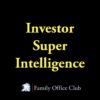 Investor Super Intelligence